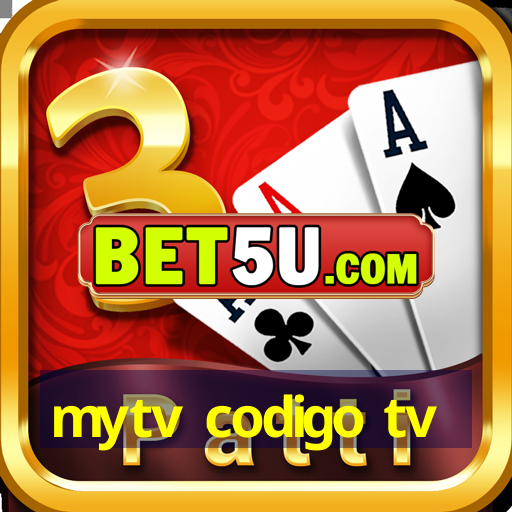 mytv codigo tv